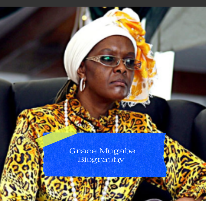 Grace Mugabe Biography