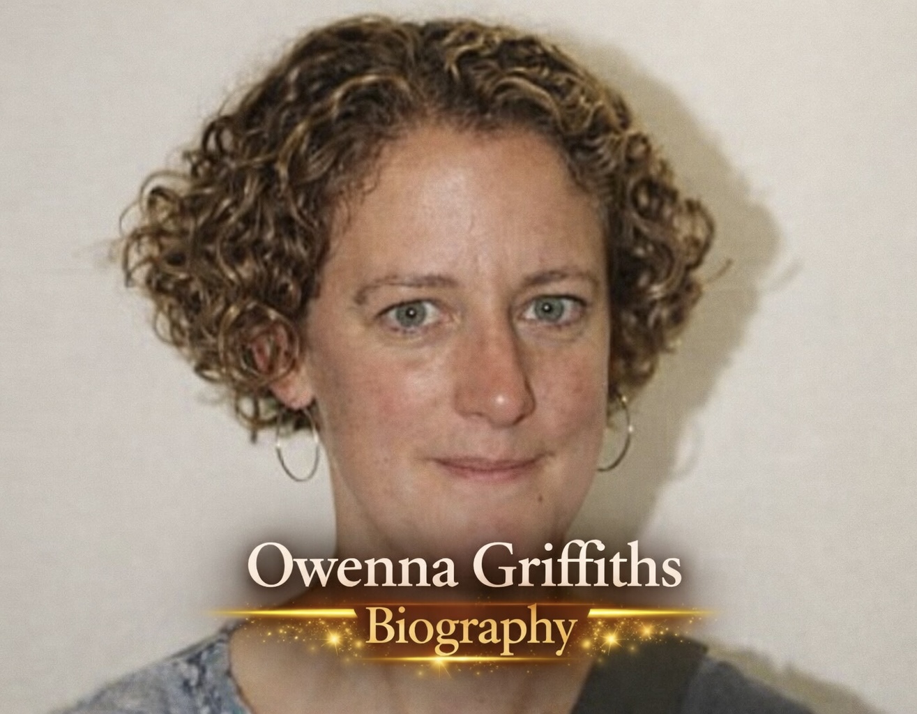 Owenna Griffiths Biography