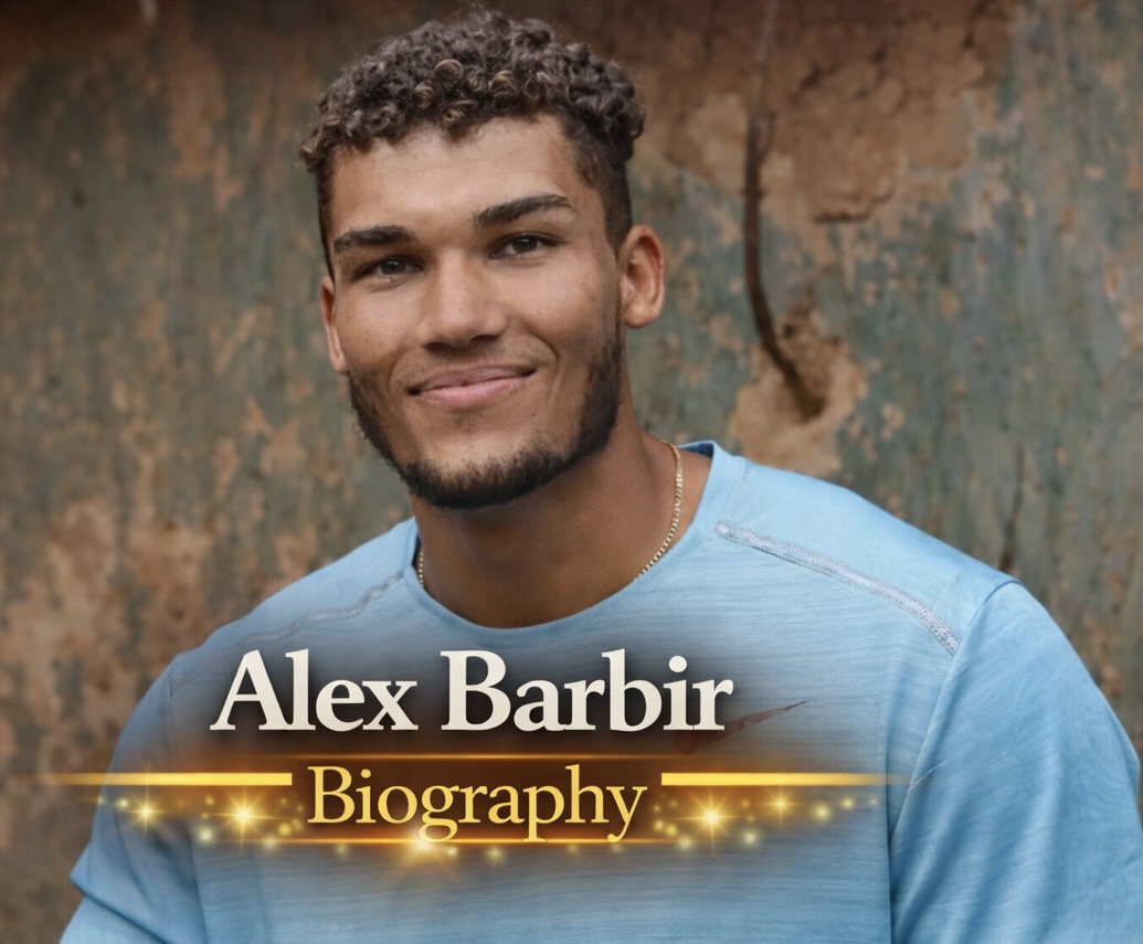 Alex Barbir Biography